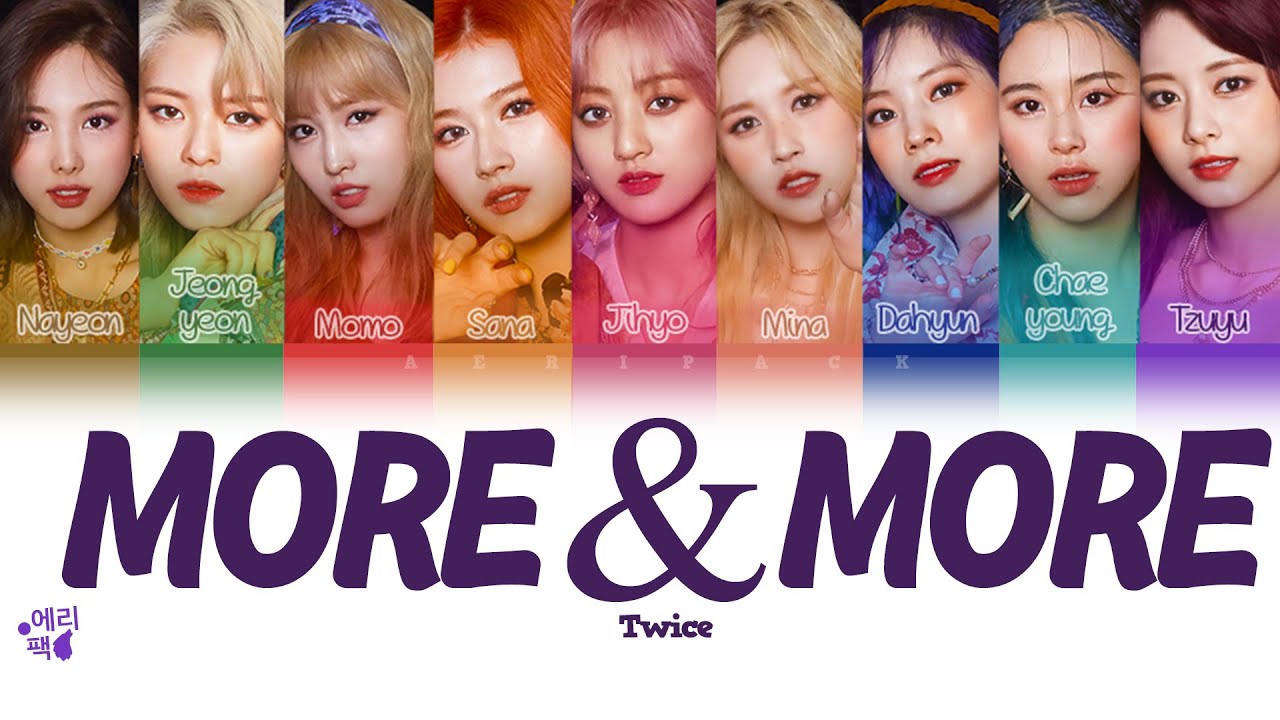 MORE & MORE (TRADUÇÃO) - TWICE 