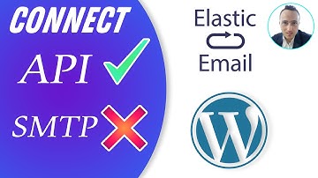 Connect Elastic Email with WordPress website using API instead of SMTP very easily