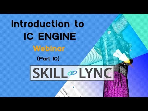 IC Engine Simulations (Part 4) | Skill-Lync