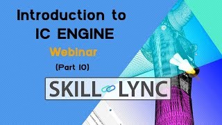 IC Engine Simulations (Part 4) | Skill-Lync