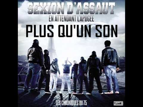 Sexion D'Assaut - Plus Qu'un Son [Extrait Nouvel Album \