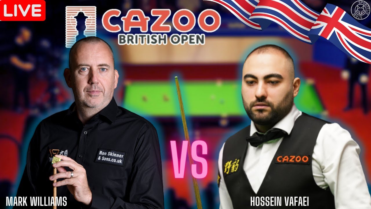 LIVE Mark Williams vs Hossein Vafaei Semi-final Snooker British Open live score play by play
