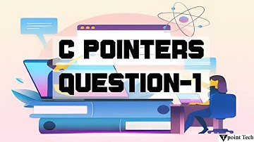 C Pointers questions -1