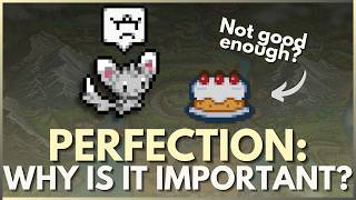 Minccino and The Importance of Perfection