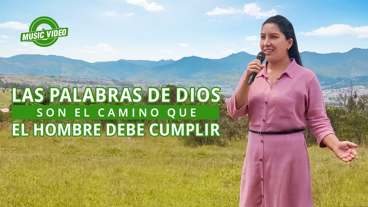 Música cristiana 2021 | Las palabras de Dios son el camino que el hombre debe cumplir