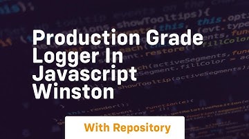 Production grade logger in javascript winston