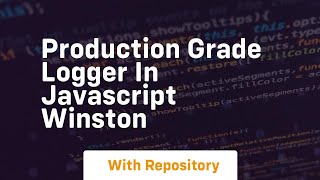 Celebrity Production grade logger in javascript winston Profile