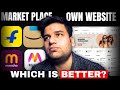 E-Commerce via Own Website vs Meesho Flipkart Amazon
