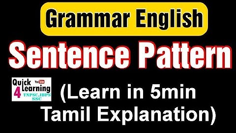 Sentence Pattern Grammar S V O A C IO DO | Tamil Explanation | தமிழ் Competitive Exam English |