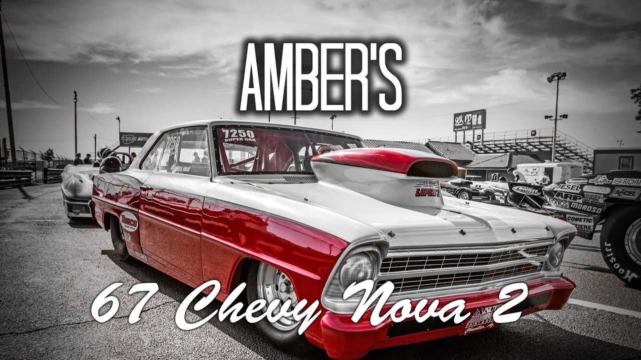 1967 Chevy Nova 2 Drag Car: Amber’s High-Performance Build, Interview, and Track Run