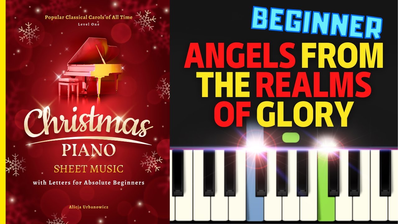 Angels from the Realms of Glory I Piano Tutorial Easy Sheet Music with Letters for Beginners I SLOW