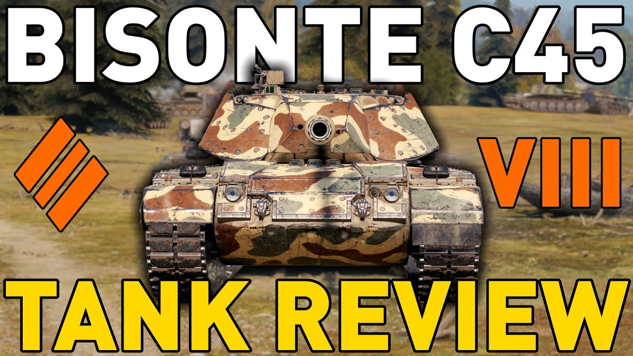 Bisonte C45 Quickybaby Hokx World Of Tanks Wot Reviews Bonus Codes