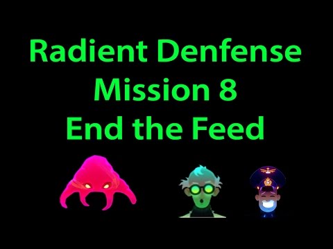 Radiant Defense Mission 8 End the Feed (without packs) 3 stars walkthrough