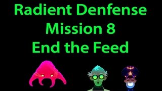 Radiant Defense Mission 8 End the Feed (without packs) 3 stars walkthrough screenshot 5