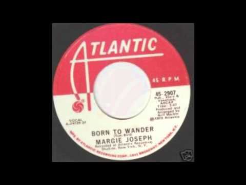 Margie Joseph - Born To Wander