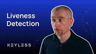 5. Liveness Detection
