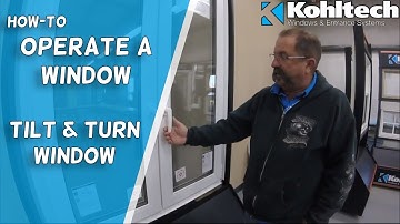 Kohltech Tilt & Turn Window Operation
