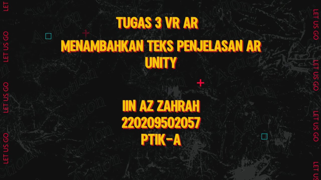 TUGAS 3 - VR AR (MENAMBAHKAN TEKS PENJELASAN AR) UNITY - YouTube