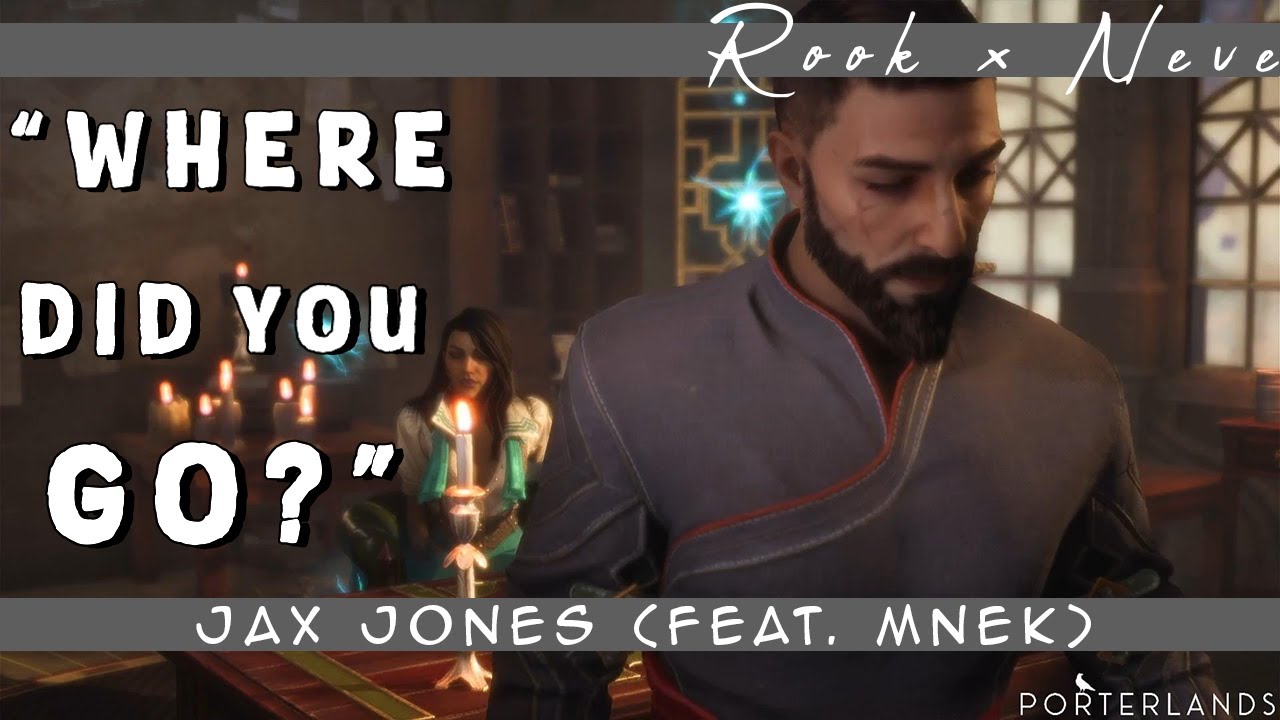 Dragon Age: The Veilguard - Rook and Neve GMV - Jax Jones, 