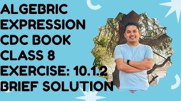 Algebraic Expression Class 8 | (a² – b²) Formula Application | Exercise 10.1.2 CDC Book
