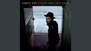 Video thumbnail of "James Bay - Incomplete"