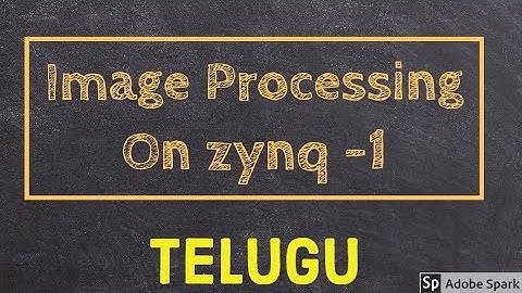 Image Processing On zynq Part -1