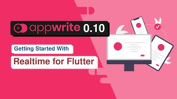 Appwrite 0.10 and Getting started with Realtime Service for Flutter developers
