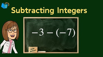 Subtracting Integers | 7.NS.A.1