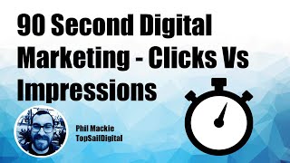 90 Seconds Digital Marketing - Click vs Impressions screenshot 4