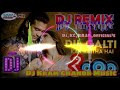 Dilgaltikarbhaithahai2 hindidjremix remixby2021 dj kram chandr music 