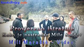 Provjereno istražuje: Kako je nastradao Mile Soldo? » Mili Marušić ...