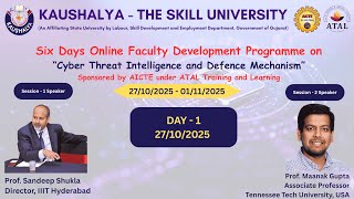 ATAL FDP - Cyber Threat Intelligence and Defense Mechanisms-27/10/2025