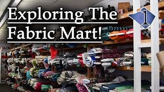 Exploring the Fabric Mart! (@FabricMartFabric)  | Mini-Documentary [Ep. 16]