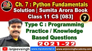 7. Class 11 Comp Sc 083 Sumita Arora Book Solution | Ch 7: Python Fundamentals Exercise Solution 1-5