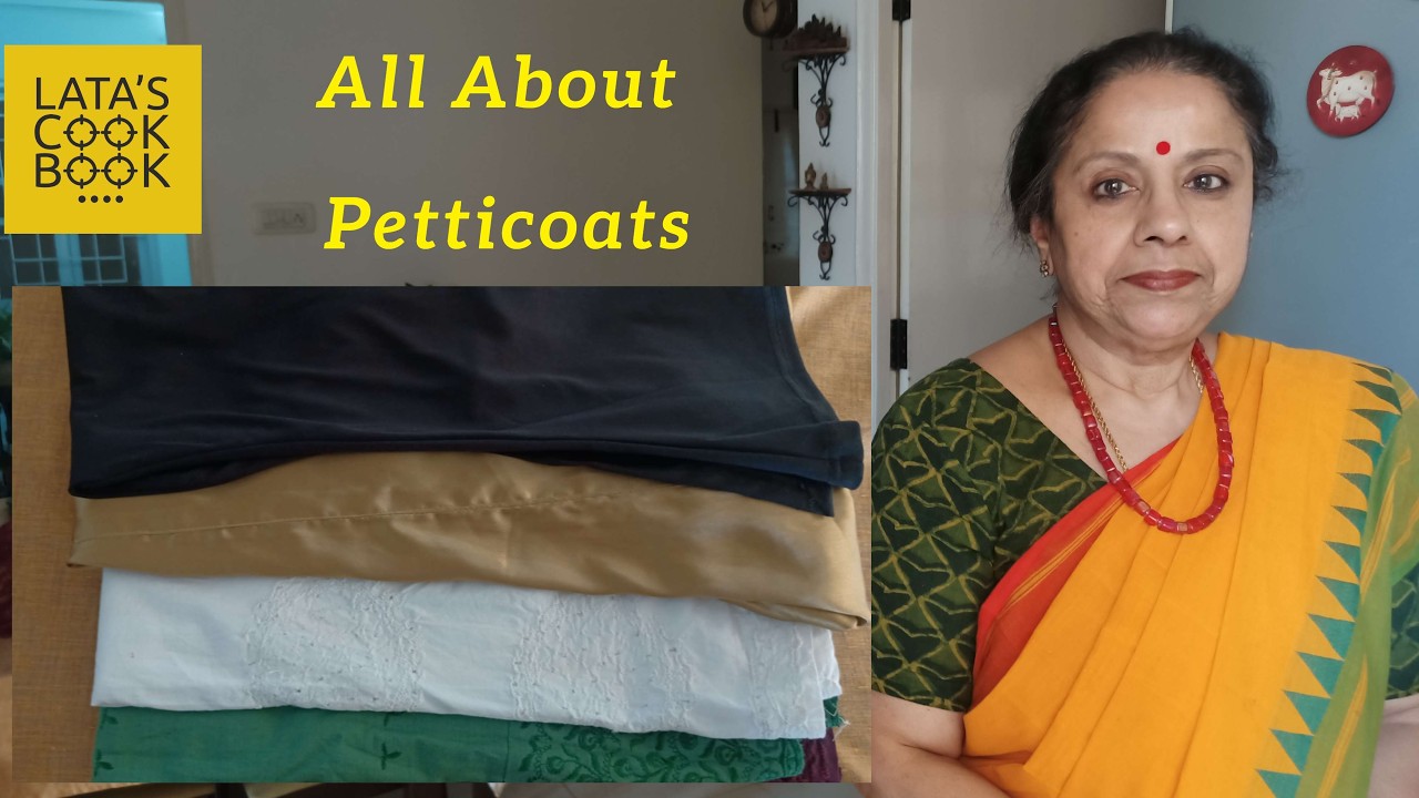 All about Petticoat - என்ன மாதிரி உள்பாவாடை போட வேண்டும்