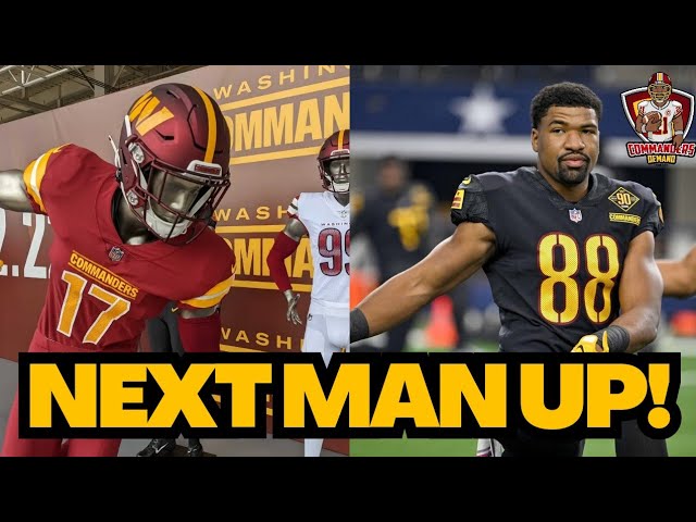 "Next Man Up!" | Commanders Demand Podcast