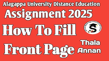 இப்படிதான் Fill பண்ணணும்Alagappa University Distance Education Assignment Submission Form@Thalaannan