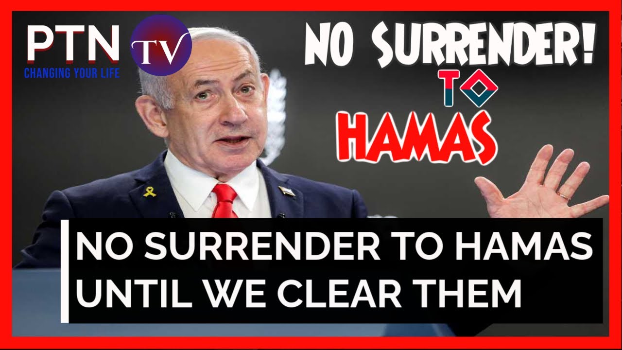 Israel PM Dismisses two state solution until Hama is cleared from Gaza- No surrender to HAMAS