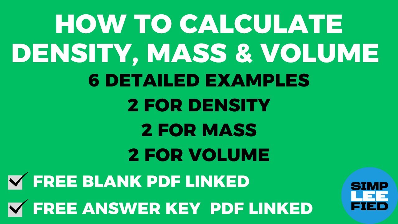 How to Calculate Density, Mass & Volume [6 Detailed Examples]