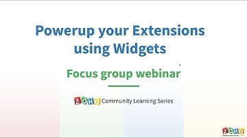 Widgets 101 - A Focus Group webinar series. Part - 3 - Widget for Zoho Projects