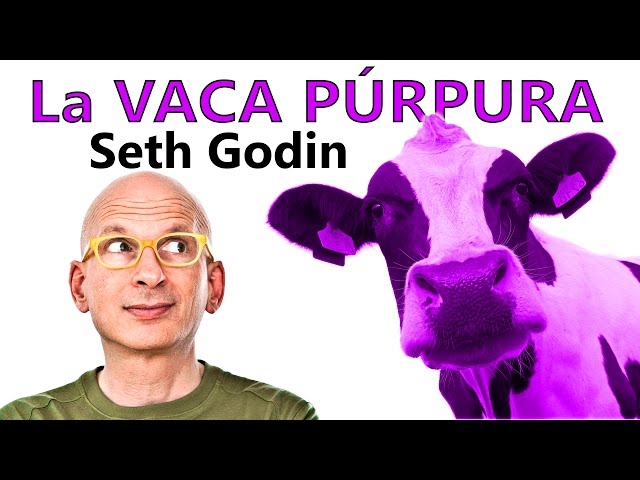 La Vaca Púrpura TD de Seth Godin