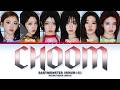 BABYMONSTER 베이비몬스터 춤 CHOOM Color Coded Lyrics 