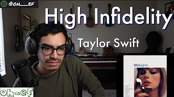 Taylor Swift | High Infidelity | REACTION