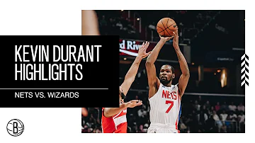 Kevin Durant Highlights | Brooklyn Nets vs. Washington Wizards