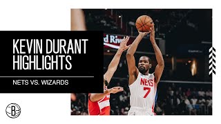 Kevin Durant Highlights | Brooklyn Nets vs. Washington Wizards