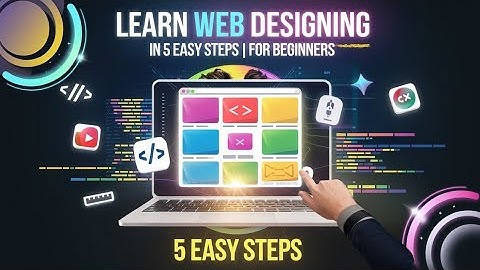 Learn Web Designing in 5 Easy Steps | For Beginners @ScrollwithSidhhharth #earnmoneyonline
