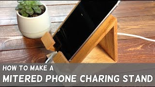 This lovely red oak phone charging stand is easy to make with a miter
saw and only costs about $4. if you like what i'm doing, help me buy
more clamps, c...