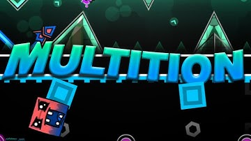 Multition 100% (2-Player Insane Demon) | GD 2.11