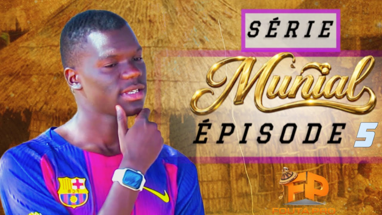 Série MOUÑIAL saison 1 épisode 5