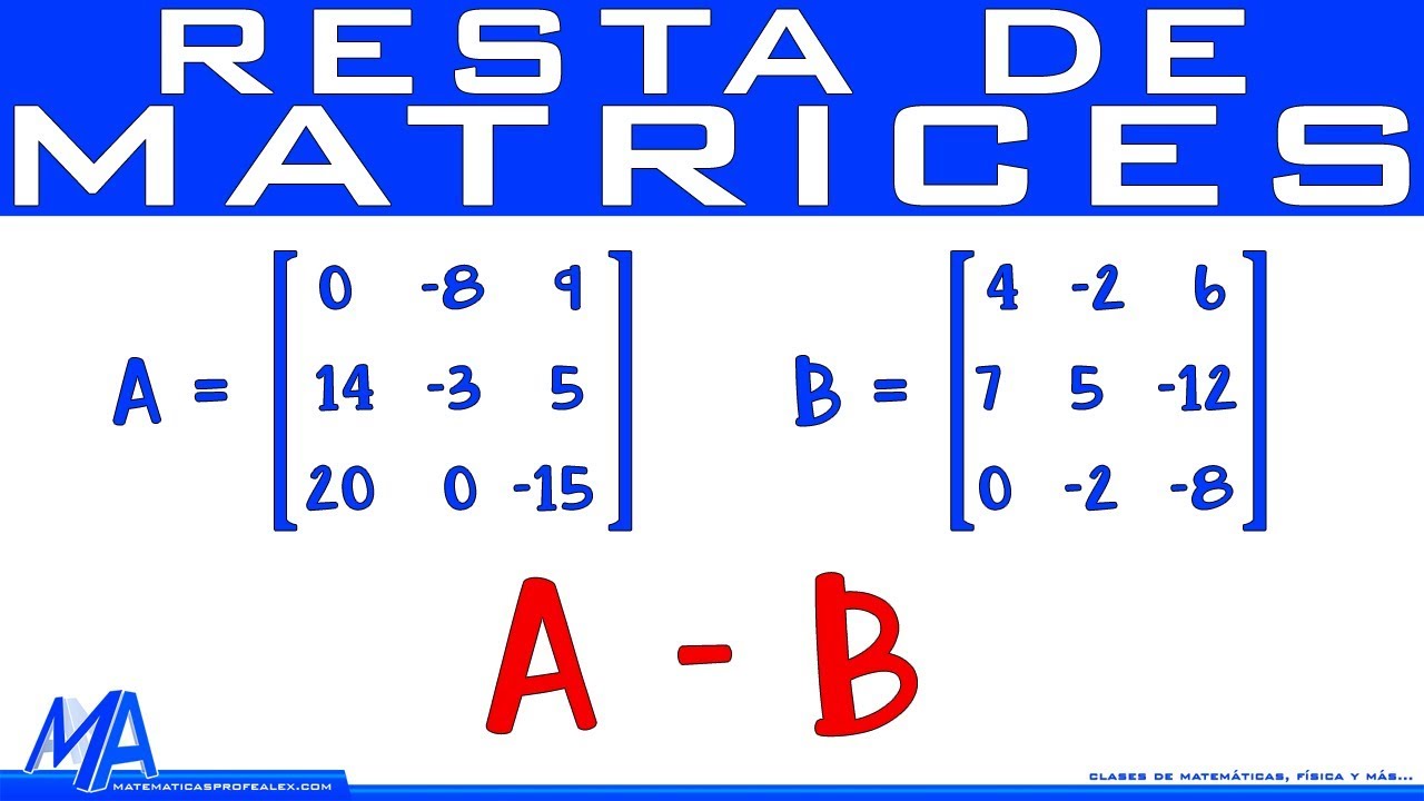 Resta de matrices - YouTube